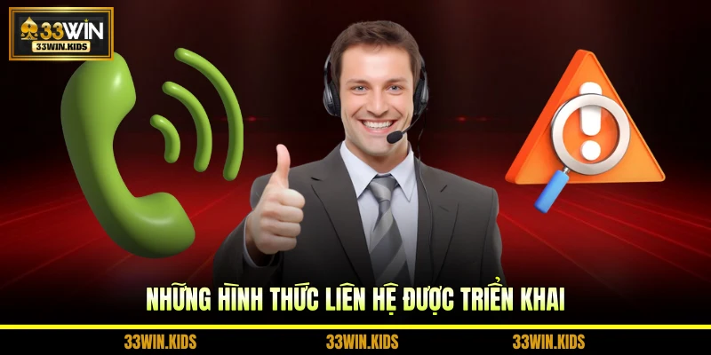 Những hình thức liên hệ được triển khai